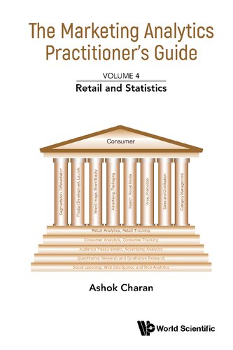 The Marketing Analytics Practitioner's Guide: Volume 4: Retail and Statistics
