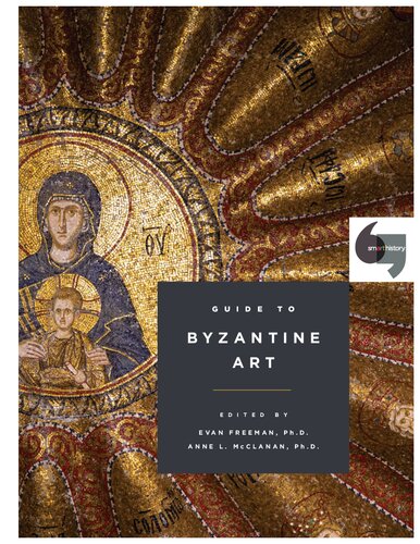 Smarthistory Guide to Byzantine Art