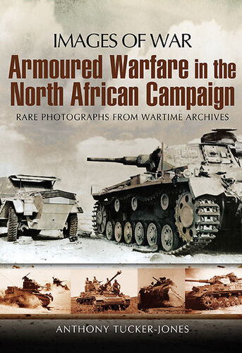 Armoured Warfare in the North African Campaign (Images of War)