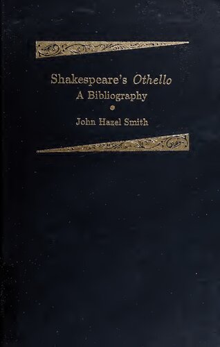 Shakespeare's Othello, a Bibliography