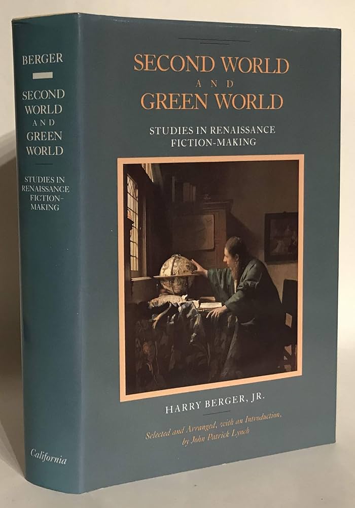 Second World and Green World. Studies in the Renaissance Fiction-Making