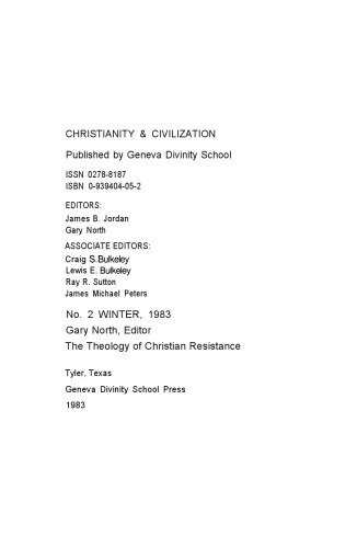 The Theology of Christian Resistance (Christianity and Civilization #2)