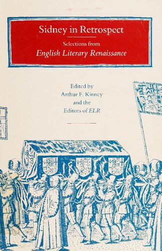 Sidney in Retrospect. Selections from English Literary Renaissance