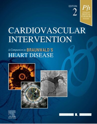 Cardiovascular Intervention: A Companion to Braunwald’s Heart Disease