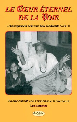 Le Coeur éternel de la Voie