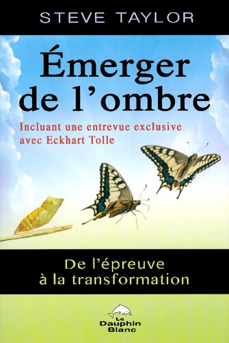 Émerger de l'ombre