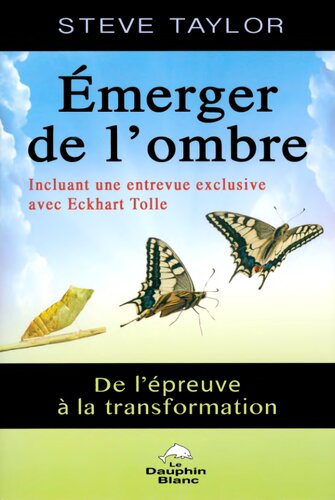Émerger de l'ombre