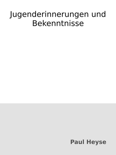 Jugenderinnerungen und Bekenntnisse
