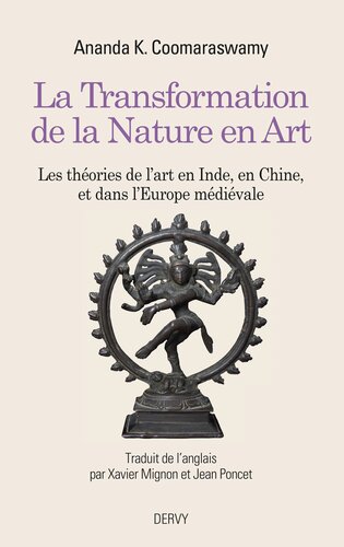 La transformation de la nature en art – Les théories de l`art en Inde, en Chine et dans l`Europe médiévale