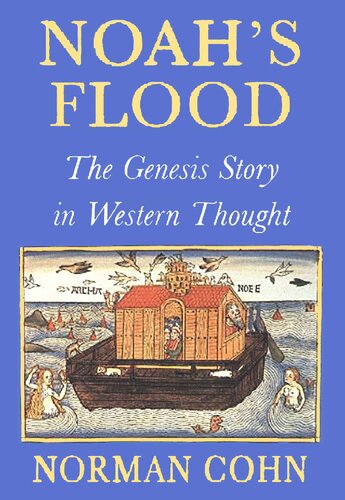 Noah's Flood: The Genesis Story in Western Thought