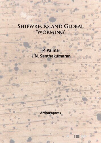 Shipwrecks and Global ‘Worming’