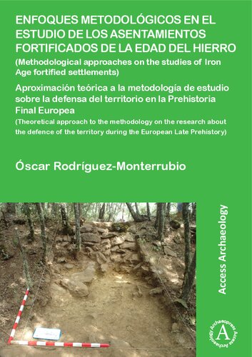Enfoques metodológicos en el estudio de los asentamientos fortificados de la edad del hierro