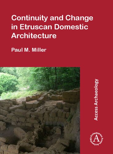 Continuity and Change in Etruscan Domestic Architecture