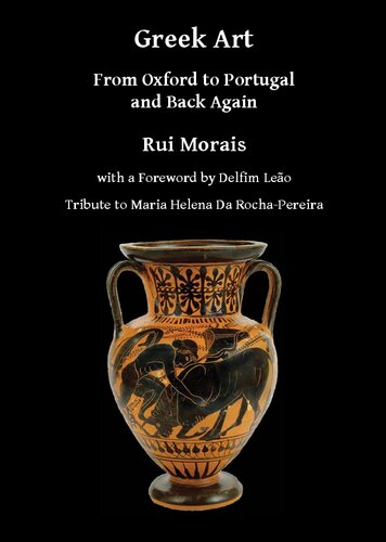 Greek Art: From Oxford to Portugal and Back Again