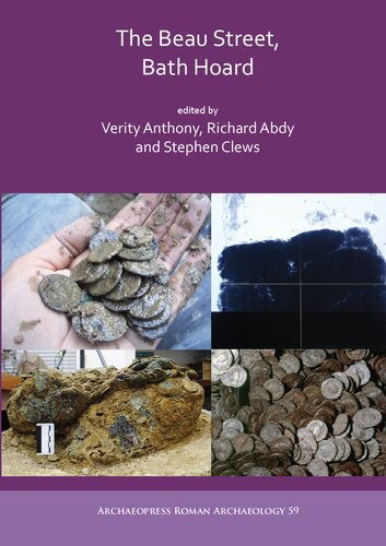 The Beau Street, Bath Hoard