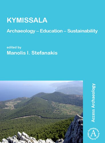 Kymissala: Archaeology – Education – Sustainability