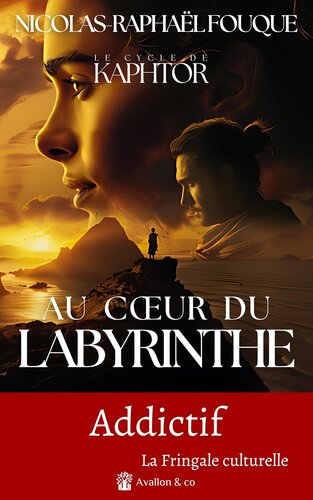 Au cœur du labyrinthe