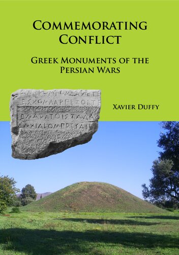 Commemorating Conflict: Greek Monuments of the Persian Wars