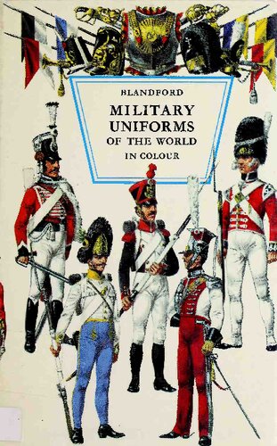 Military Uniforms of the World in Colour