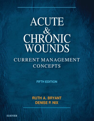 Acute and Chronic Wounds: Current Management Concepts