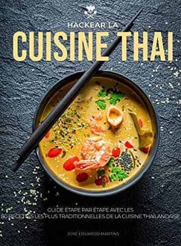 Hacker la cuisine Thaï