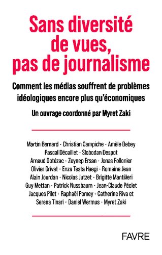 Sans diversité de vues, pas de journalisme