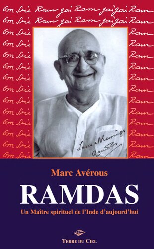 Ramdas, un maître spirituel de l'Inde d'aujourd'hui