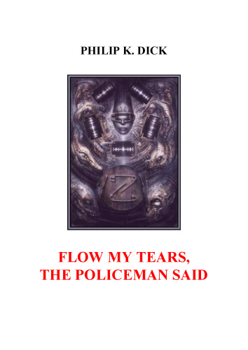 Flow My Tears, the Policeman Said