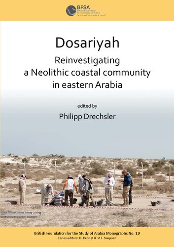 Dosariyah: An Arabian Neolithic Coastal Community in the Central Gulf