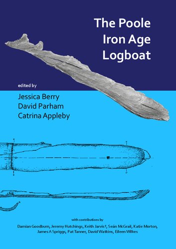 The Poole Iron Age Logboat