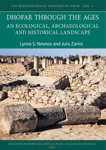 Dhofar Through the Ages: An Ecological, Archaeological and Historical Landscape