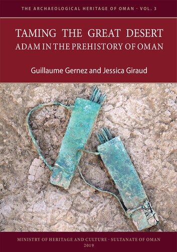 Taming the Great Desert: Adam in the Prehistory of Oman
