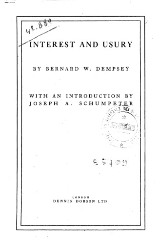 Interest and usury. With an introduction by Joseph A. Schumpeter