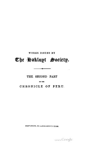 The Second Part of the Chronicle of Peru by Pedro de Cieza de León