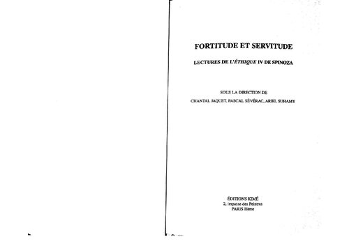 Fortitude et servitude. Lectures de l'Éthique IV de Spinoza