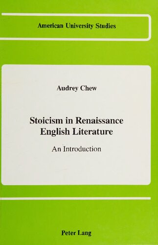 Stoicism in Renaissance English literature. An Introduction