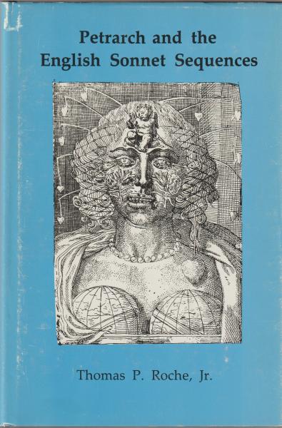 Petrarch and the English Sonnet Sequences