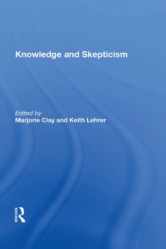 Knowledge and Skepticism