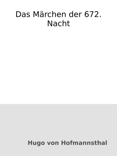 Das Märchen der 672. Nacht