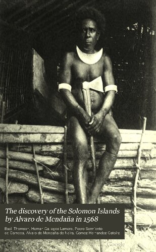 The Discovery of the Solomon Islands by Alvaro de Mendaña in 1568