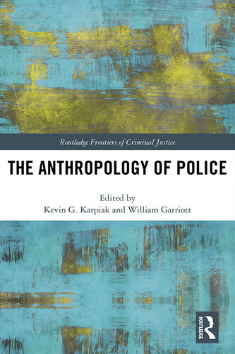 The Anthropology of Police