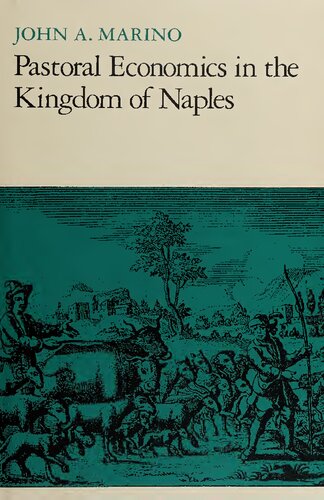 Pastoral Economics in the Kingdom of Naples