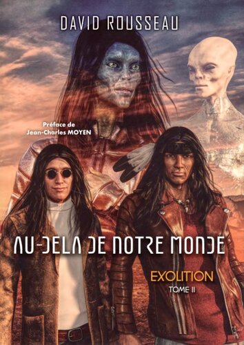 Au-delà de notre monde - Tome 2 : Exolition