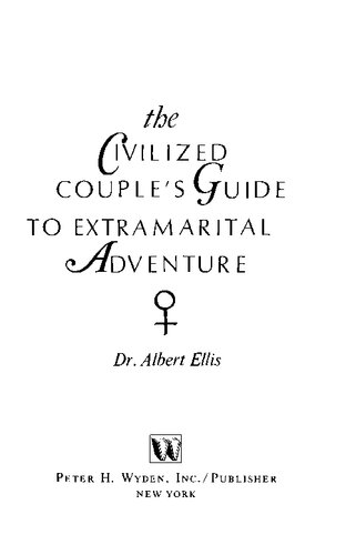 The Civilized Couple's Guide to Extramarital Adventure
