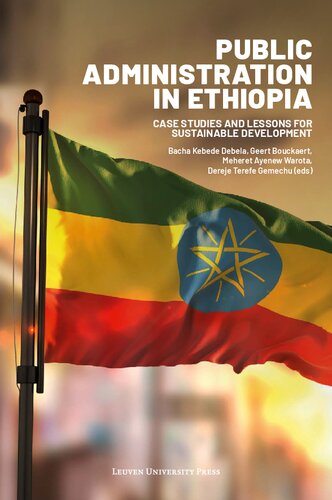 Public Administration in Ethiopia: Case Studies and Lessons for Sustainable Development