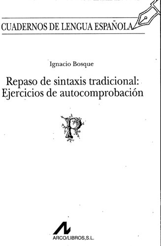 Repaso de sintaxis tradicional: ejercicios de autocomprobación