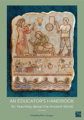 An Educator's Handbook for Teaching about the Ancient World