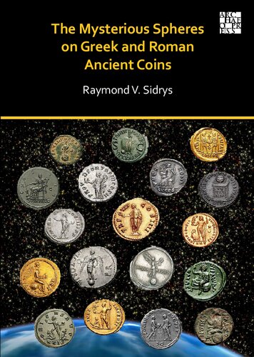 The Mysterious Spheres on Greek and Roman Ancient Coins