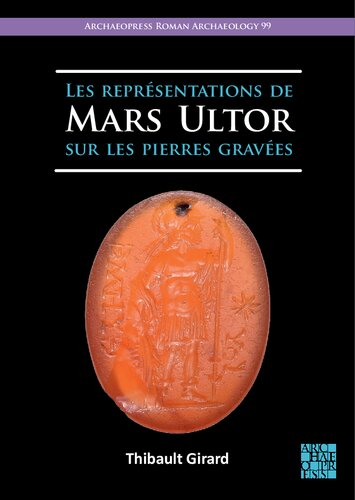 Les représentations de Mars Ultor sur les pierres gravées