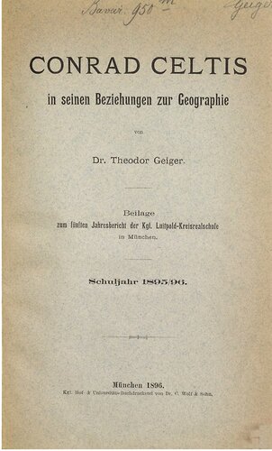 Conrad Celtis in seinen Beziehungen zur Geographie